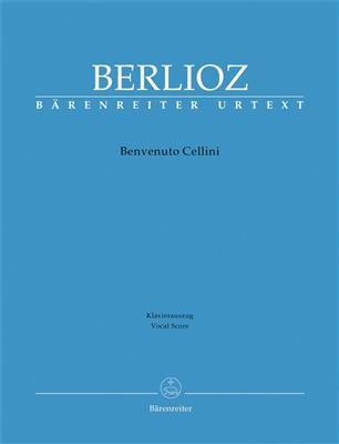Hector Berlioz: Benvenuto Cellini: (Arr. Eike Wernhard): Partitions Vocales d'Opéra