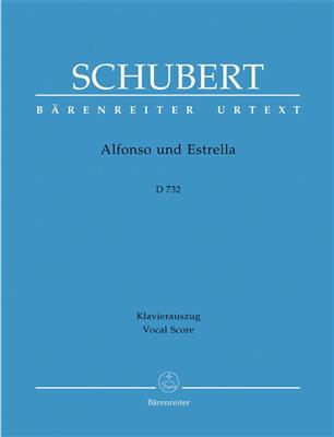 Franz Schubert: Alfonso und Estrella D 732: Partitions Vocales d'Opéra