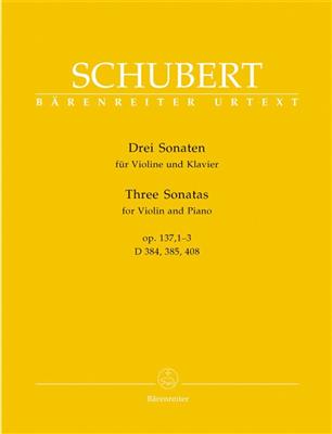 Franz Schubert: Three Sonatas for Violin and Piano op. 137, 1-3: Violon et Accomp.
