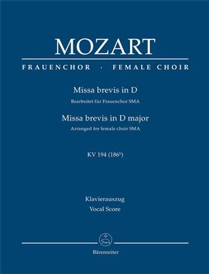 Wolfgang Amadeus Mozart: Missa brevis in D major: (Arr. Heribert Breuer): Chœur Mixte et Ensemble