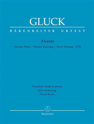 Christoph Willibald Gluck: Alceste (Paris version 1776): Partitions Vocales d'Opéra