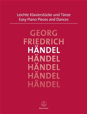 Georg Friedrich Händel: Easy Piano Pieces And Dances: Piano Facile