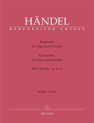 Georg Friedrich Händel: Organ Concertos Nos. 1-6 Op.4 HWV 289-294: Orgue