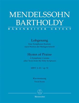 Felix Mendelssohn Bartholdy: Lobgesang / Hymn of Praise op. 52 MWV A 18: Orchestre Symphonique
