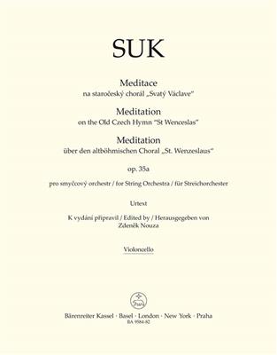 Josef Suk: Meditation on the Old Czech Hymn St. Wenceslas: Quatuor à Cordes