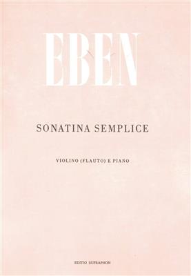 Petr Eben: Sonatina semplice: Ensemble de Chambre