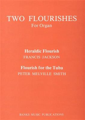 Francis Jackson: Two Flourishes For Organ: Orgue