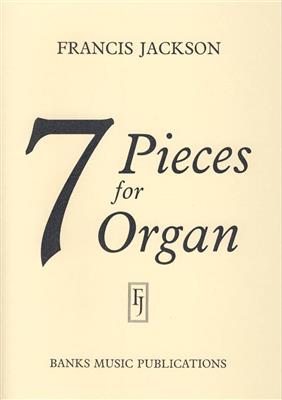 Francis Jackson: Seven Pieces: Orgue