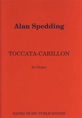 Toccata-Carillon: (Arr. Alan Spedding): Orgue