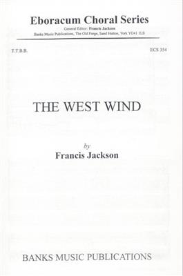 Francis Jackson: The West Wind: Voix Basses et Accomp.