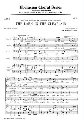 The Lark In The Clear Air: (Arr. Havelock Nelson): Voix Basses et Accomp.