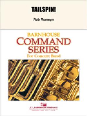 Rob Romeyn: Tailspin!: Orchestre d'Harmonie