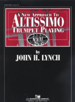 Lynch: A New Approach to Altissimo Trumpet Playing: Solo de Trompette
