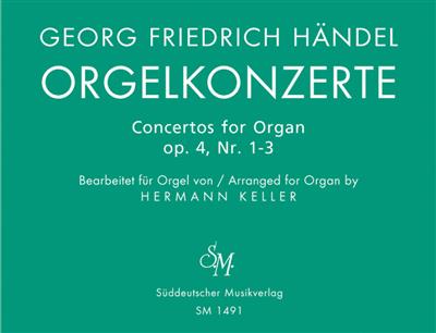 Georg Friedrich Händel: Concerto for Organ Op.4, Bk. 1 Nos 1 - 3: Orgue