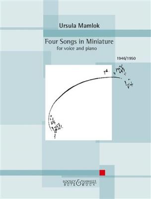 Ursula Mamlok: Four Songs in Miniature: Chant et Piano