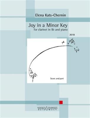 Elena Kats-Chernin: Joy in a Minor Key: Clarinette et Accomp.