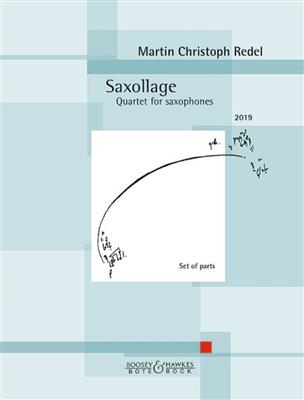 Martin Christoph Redel: Saxollage op. 94: Saxophones (Ensemble)