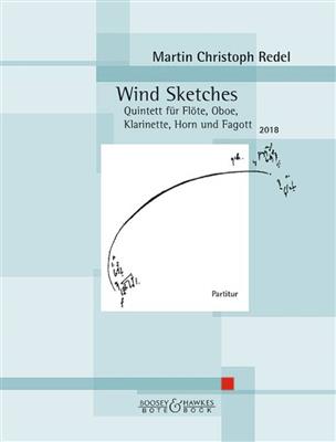 Martin Christoph Redel: Wind Sketches op. 92: Vents (Ensemble)