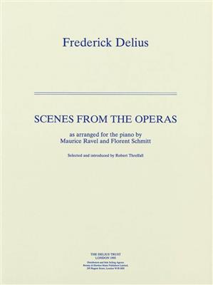 Frederick Delius: Opernszenen: (Arr. Maurice Ravel): Solo de Piano