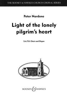 Peter Nardone: Light of the Lonely Pilgrim's Heart: Chœur Mixte et Piano/Orgue
