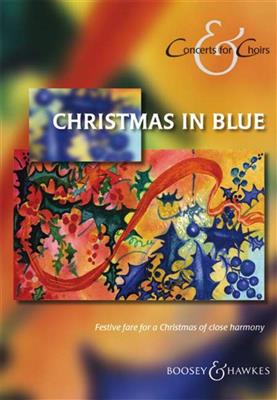 Christmas in Blue: Chœur Mixte A Cappella