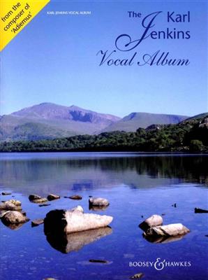 The Karl Jenkins Vocal Album: Piano, Voix & Guitare