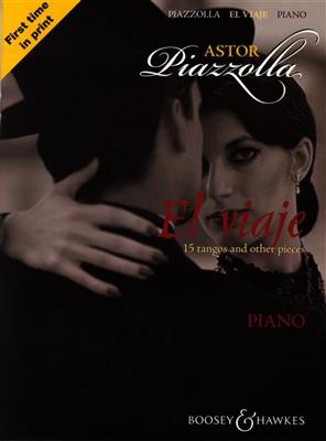 Astor Piazzolla: El Viaje: Solo de Piano