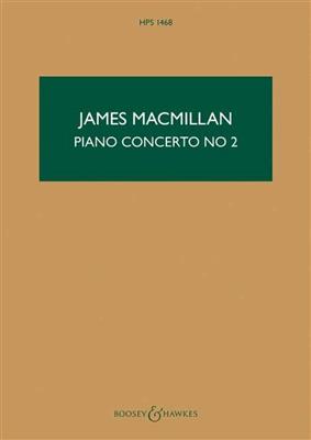 James MacMillan: Piano Concerto No.2: Orchestre et Solo