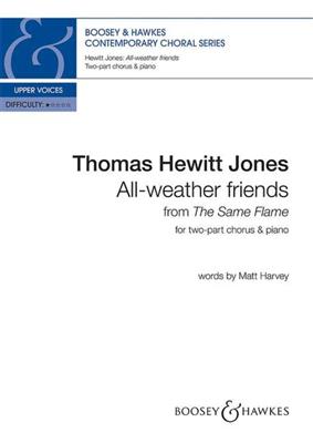 Thomas Hewitt Jones: All-Weather Friends: Voix Hautes et Accomp.