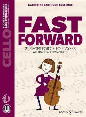 Hugh Colledge: Fast Forward: Violoncelle et Accomp.