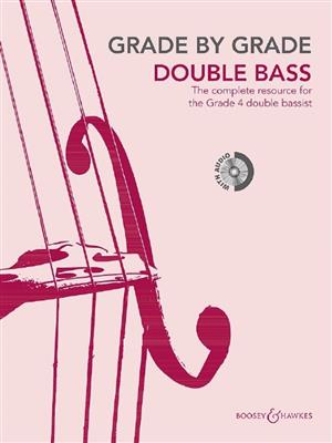 Grade By Grade - Double Bass: Contrebasse et Accomp.