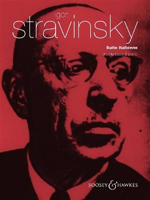 Igor Stravinsky: Suite italienne: (Arr. Brian Powell): Contrebasse et Accomp.