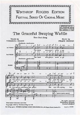 Frank Bridge: Graceful Swaying Wattle: Voix Hautes et Piano/Orgue