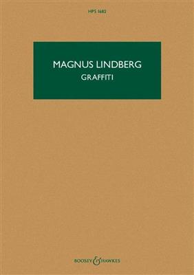 Magnus Lindberg: GRAFFITI HPS 1682: Chœur Mixte et Ensemble