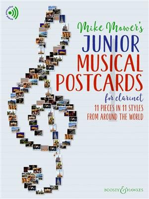 Mike Mower: Junior Musical Postcards for Clarinet: Solo pour Clarinette