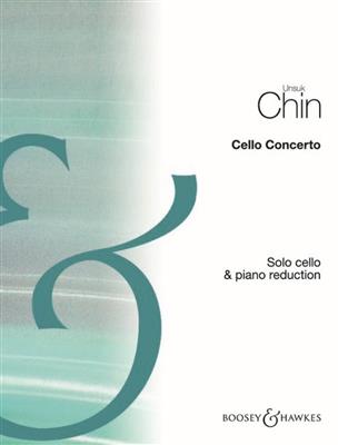 Unsuk Chin: Cello Concerto: Violoncelle et Accomp.