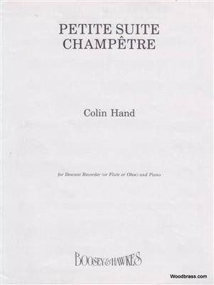 Colin Hand: Petite Suite Champêtre op. 67: Flûte Traversière et Accomp.