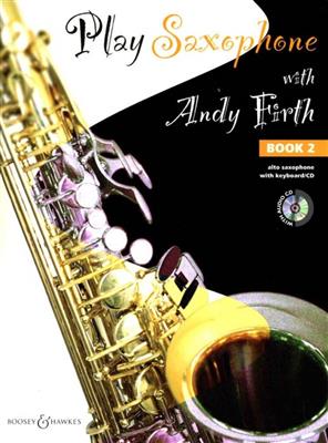 Andy Firth: Play Saxophone with Andy Firth Vol. 2: Saxophone Alto et Accomp.