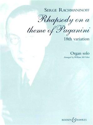 Sergei Rachmaninov: Rhapsody On Theme Paganini: Orgue