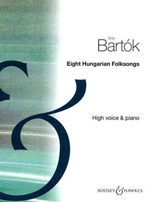 8 Hungarian Folk Songs: Chant et Piano