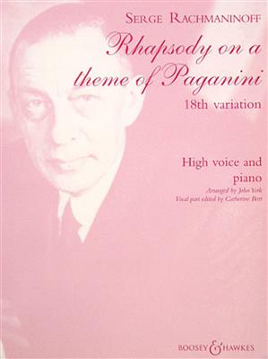 Sergei Rachmaninov: Rhapsody On A Theme Of Paganini 18th Variation: Chant et Piano