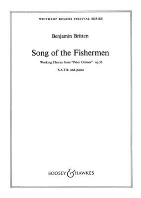 Benjamin Britten: Song Of The Fisherman: Chœur Mixte et Piano/Orgue