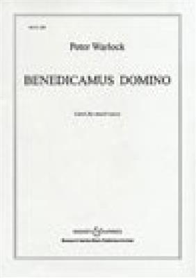 Peter Warlock: Benedicamus Domino: Chœur Mixte A Cappella