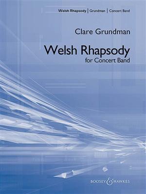 Clare Grundman: A Welsh Rhapsody: Orchestre d'Harmonie