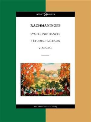 Sergei Rachmaninov: Symphonic Dances/Five Etudes Tableaux/Vocalise: Orchestre Symphonique