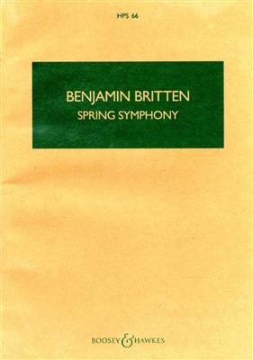 Benjamin Britten: Spring Symphony Op.44: Chœur Mixte et Ensemble