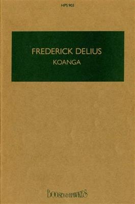 Frederick Delius: Koanga: Chœur Mixte et Ensemble
