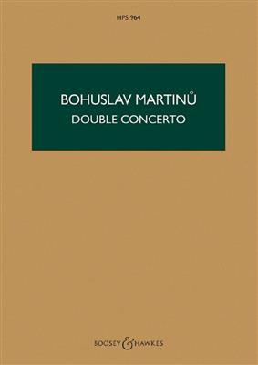 Bohuslav Martinu: Double Concerto H 271: Orchestre à Cordes