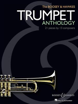 The Boosey & Hawkes Trumpet Anthology: Trompette et Accomp.