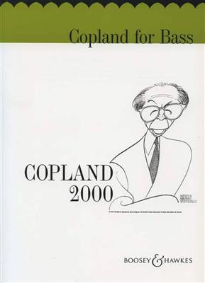 Aaron Copland: Copland For Bass: Contrebasse et Accomp.